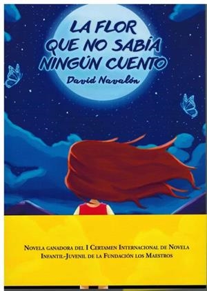 FLOR QUE NO SABÍA NINGÚN CUENTO, LA | 9788412521238 | NAVALÓN, DAVID