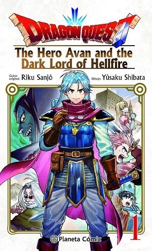 DRAGON QUEST HERO AVAN AND THE DARK LORD OF HELLFIRE 01 | 9788411401692 | SANJO, RIKU / SHIBATA, YUSAKU