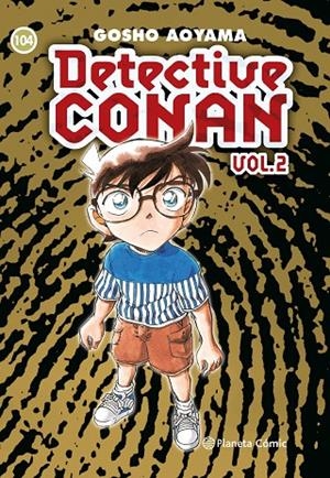 DETECTIVE CONAN SERIE II VOLUMEN 104 | 9788411402279 | AOYAMA, GOSHO