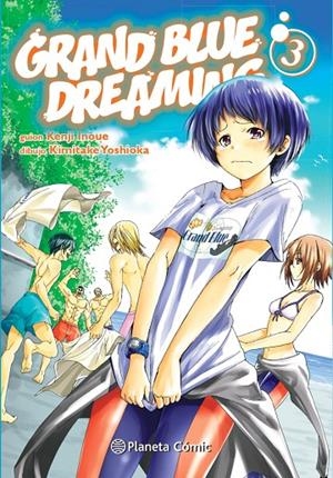 GRAND BLUE DREAMING 03 | 9788411402668 | INOUE, KENJI / YOSHIOKA, KIMITAKE