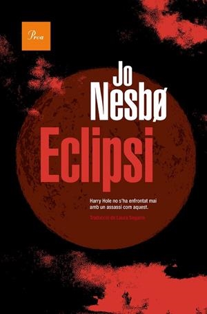 ECLIPSI (HARRY HOLE 13) | 9788419657015 | NESBO, JO