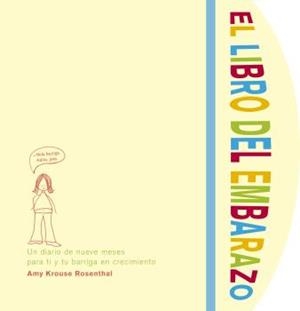 LIBRO DEL EMBARAZO, EL | 9788418956171 | KROUSE ROSENTHAL, AMY