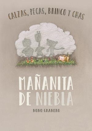 MAÑANITA DE NIEBLA | 9788412580549 | GRANERO, NONO