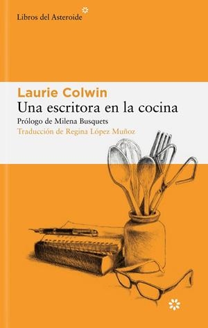 ESCRITORA EN LA COCINA, UNA | 9788419089496 | COLWIN, LAURIE