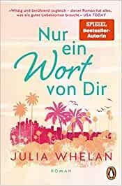 NUR EIN WORT VON DIR | 9783328602873 | WHELAN, JULIA
