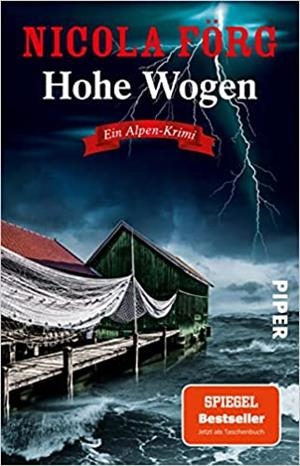 HOHE WOGEN | 9783492319683 | FÖRG, NICOLA