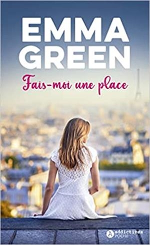 FAIS-MOI UNE PLACE | 9782371265295 | GREEN, EMMA
