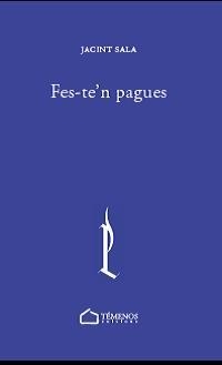 FESTE'N PAGUES | 9788412654714 | SALA CODONY, JACINT