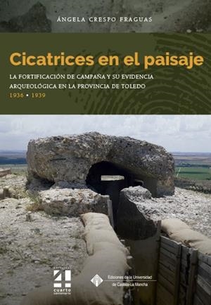 CICATRICES EN EL PAISAJE | 9788490445839 | CRESPO FRAGUAS, ÁNGELA