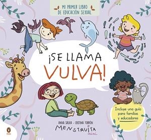 SE LLAMA VULVA! | 9788419511102 | SALVIA, ANNA / TORRÓN, CRISTINA (MENSTRUITA)