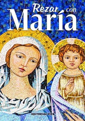 REZAR CON MARÍA 2023 | 9788413791647 | GUTIÉRREZ CUESTA, LUIS FERNANDO