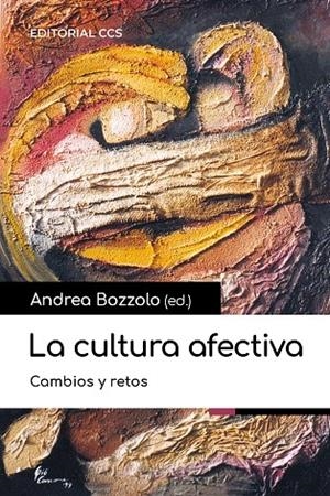 CULTURA AFECTIVA, LA | 9788413791630 | BOZZOLO, ANDREA