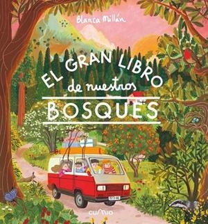 GRAN LIBRO DE NUESTROS BOSQUES, EL | 9788482896144 | MILLÁN, BLANCA