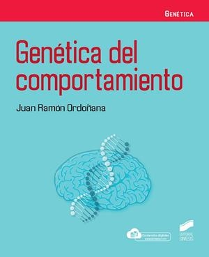 GENETICA DEL COMPORTAMIENTO | 9788413572307 | ORDOÑANA, JUAN RAMON