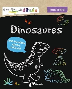 MEU LLIBRE MÀGIC DE DIBUIX, EL. DINOSAURES | 9788413492445 | VARIOS AUTORES