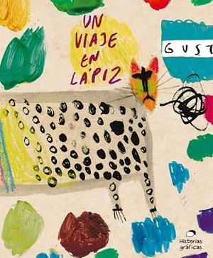 VIAJE EN LÁPIZ, UN | 9786075574936 | GUSTI