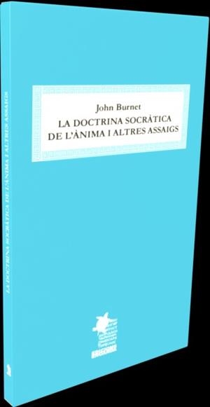 DOCTRINA SOCRÀTICA DE L'ÀNIMA, LA | 9788412627916 | BURNET, JOHN