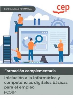 MANUAL INICIACION A LA INFORMATICA Y COMPETENCIAS DIGITALES BASICAS    | 9788419675743 | AA.VV