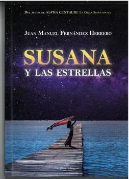 SUSANA Y LAS ESTRELLAS | 9788419559104 | FERNÁNDEZ HERRERO, JUAN MANUEL