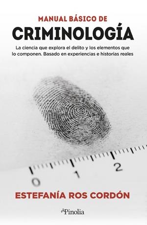 MANUAL BÁSICO DE CRIMINOLOGÍA | 9788418965579 | ROS CORDÓN, ESTEFANÍA