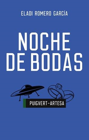 NOCHE DE BODAS | 9788419676115 | ROMERO GARCIA, ELADI