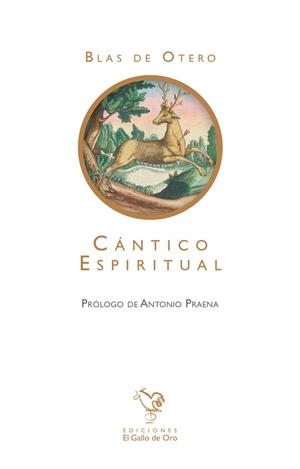 CÁNTICO ESPIRITUAL | 9788412617641 | OTERO, BLAS DE