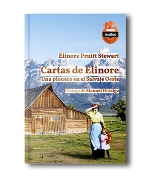 CARTAS DE ELINORE (ED. 10 ANIVERSARIO) | 9788418918605 | PRUITT STEWART, ELINORE