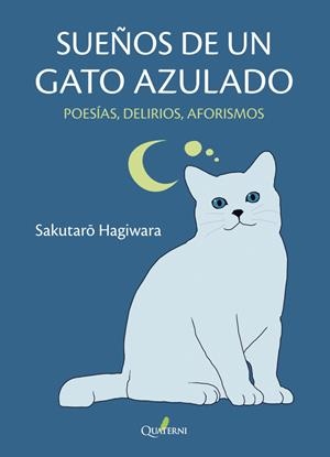 SUEÑOS DE UN GATO AZULADO | 9788412586329 | HAGIWARA, SAKUTARO