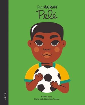 PETIT I GRAN PELÉ | 9788490659939 | SÁNCHEZ VEGARA, MARÍA ISABEL