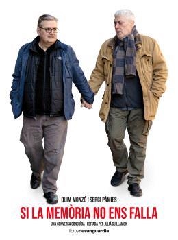 SI LA MEMÒRIA NO ENS FALLA | 9788418604317 | MONZÓ, QUIM