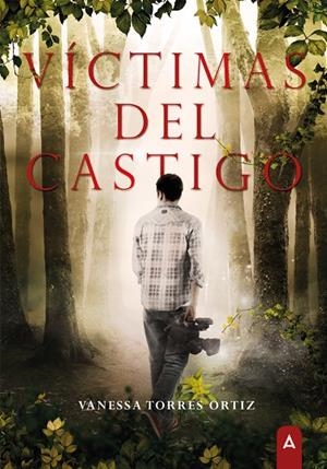 VÍCTIMAS DEL CASTIGO | 9788419603777 | TORRES ORTIZ, VANESSA