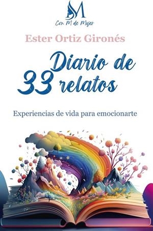 DIARIO DE 33 RELATOS | 9788419701244 | ORTIZ GIRONÉS, ESTER