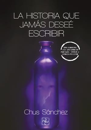 HISTORIA QUE JAMÁS DESEÉ ESCRIBIR, LA | 9788419579140 | SÁNCHEZ, CHUS