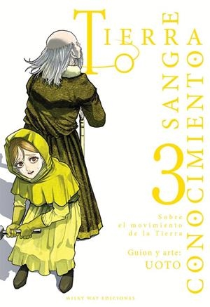 TIERRA, SANGRE, CONOCIMIENTO 03 | 9788419536679 | UOTO