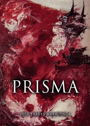 PRISMA | 9788419429162 | ERADES MARHUENDA, JOSÉ FRANCISCO