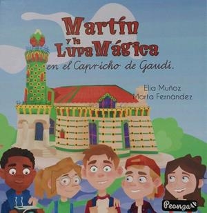 MARTÍN Y LA LUPA MÁGICA | 9788419591067 | MUÑOZ ESCUDERO, ELIA