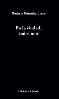 EN LA CIUDAD, TODOS UNO | 9788412613452 | GONZALEZ LUCAS, MODESTO