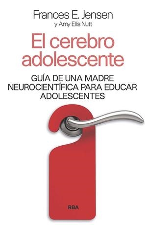 CEREBRO ADOLESCENTE, EL | 9788411323000 | JENSEN, F.E. / ELI, AMY