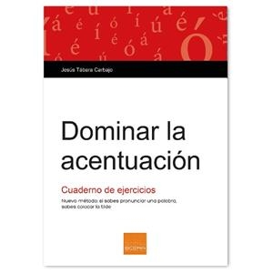 DOMINAR LA ACENTUACIÓN | 9788415218555 | TÁBARA, JESÚS