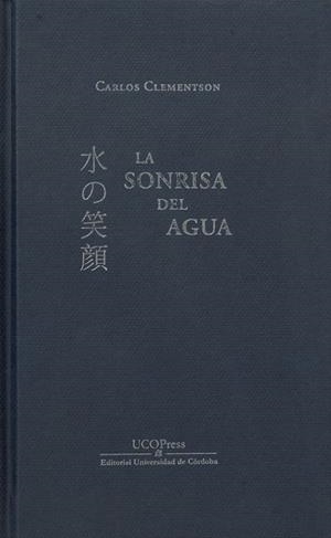 SONRISA DEL AGUA, LA | 9788499277455 | CLEMENTSON, CARLOS