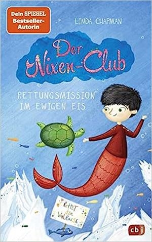 DER NIXEN CLUB RETTUNGSMISSION IM EWIGEN | 9783570180570 | CHAPMAN, LINDA