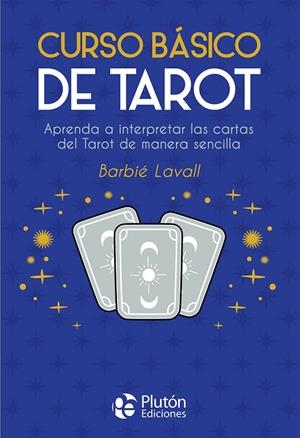 CURSO BÁSICO DE TAROT | 9788419651174 | LAVALL, BARBIE
