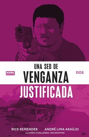 SED DE VENGANZA JUSTIFICADA 02, UNA | 9788467960846 | REMENDER, RICK / LIMA ARAUJO, ANDRE