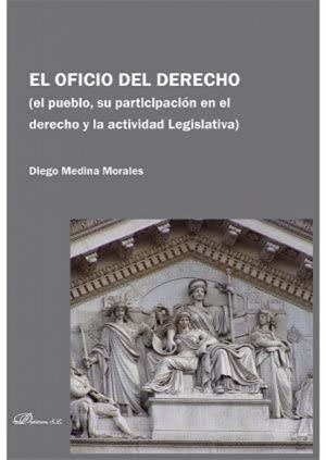 OFICIO DEL DERECHO, EL | 9788411229166 | MEDINA MORALES, DIEGO