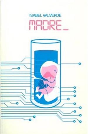 MADRE | 9788419669063 | VALVERDE VÍRSEDA, ISABEL