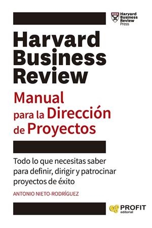MANUAL PARA LA DIRECCION DE PROYECTOS | 9788419212535 | NIETO-RODRIGUEZ, ANTONIO