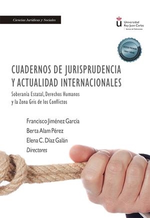 CUADERNOS DE JURISPRUDENCIA Y ACTUALIDAD INTERNACIONALES | 9788411229470
