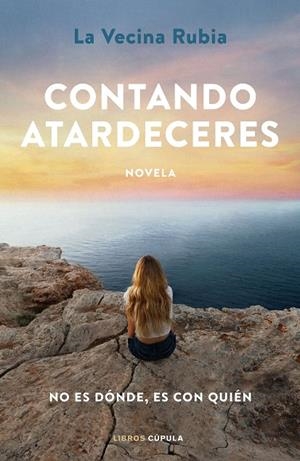 CONTANDO ATARDECERES (PACK BOLSA) | 8432715156161 | LA VECINA RUBIA