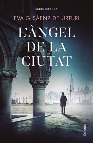ÀNGEL DE LA CIUTAT, L' (SERIE KRAKEN 5) | 9788466430494 | GARCÍA SÁENZ DE URTURI, EVA