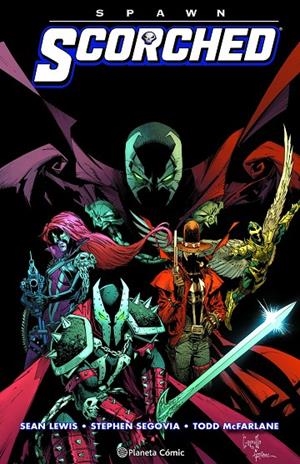 SPAWN : SCORCHED 01 | 9788411404136 | MCFARLANE, TODD / LEWIS, SEAN / SEGOVIA, STEPHEN